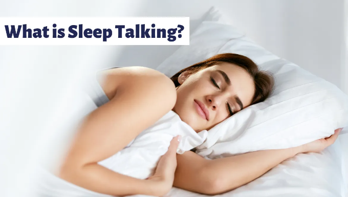 Somniloquy: Sleep Talking